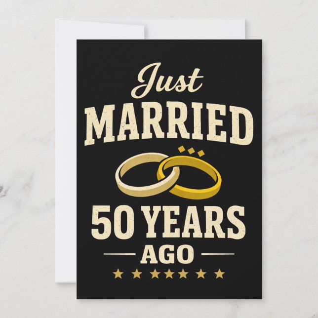 Just Married 50 Years Ago Celebration golden card (Front)