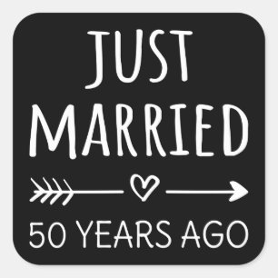Just Married 50 Years Ago I Square Sticker