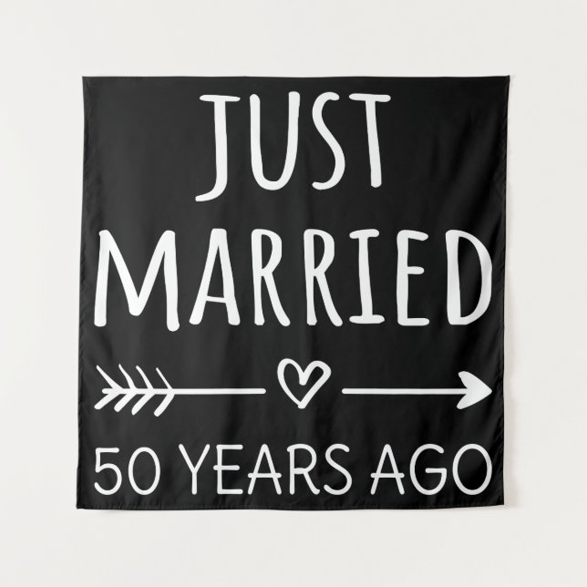 Just Married 50 Years Ago I Tapestry (Front)