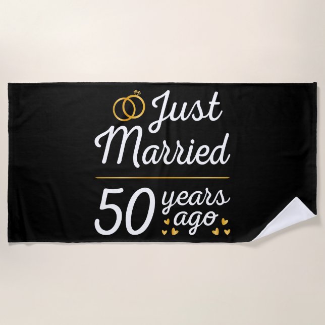 Just Married 50 Years Ago II Beach Towel (Front)