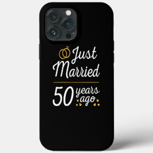 Just Married 50 Years Ago II iPhone 13 Pro Max Case
