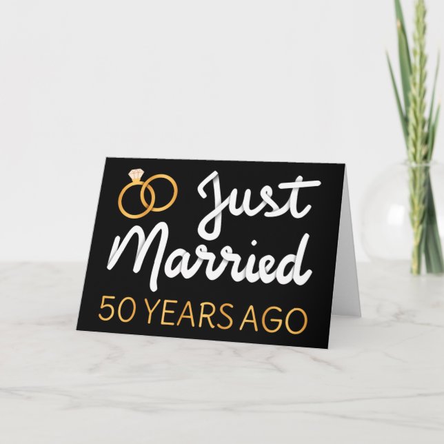 Just Married 50 Years Ago IV Card (Front)