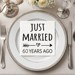  Just Married 60 Years Ago I Napkin
