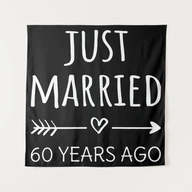  Just Married 60 Years Ago I Tapestry (Front)