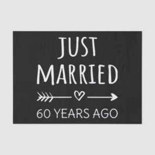 Just Married 60 Years Ago I Tissue Paper