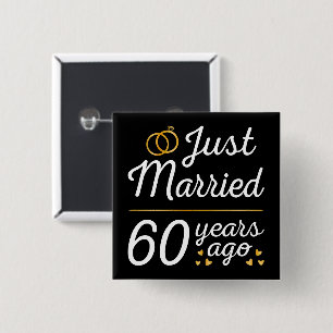 Just Married 60 Years Ago II 15 Cm Square Badge