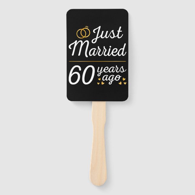 Just Married 60 Years Ago II Hand Fan (Front)