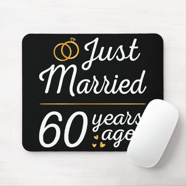 Just Married 60 Years Ago II Mouse Pad (With Mouse)