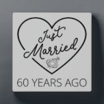 Just Married 60 Years Ago III Plaque<br><div class="desc">Cute design, perfect for anyone who's been married for 60 years and to a wedding vow renewal ceremony. It makes a great matching outfit for couples! 'Just Married 60 Years Ago' quote for a couple who got married 60 years ago or a couple renewing wedding vows on their wedding anniversary....</div>