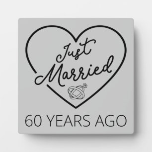 Just Married 60 Years Ago III Plaque