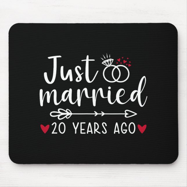 Just Married Couples Funny Husband Wife 20th Anniv Mouse Pad (Front)