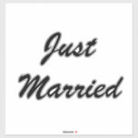 Just Married Custom Script Text Wedding Newlyweds<br><div class="desc">Simple and cool custom in black perfect for weddings! You can change the text, and change the colours & font too!</div>