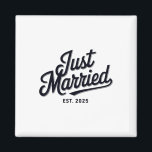 Just Married Est 2025 Wedding Wife Mr And Mrs Brid Magnet<br><div class="desc">Just Married Est 2025 Wedding Wife Mr And Mrs Bride Groom</div>