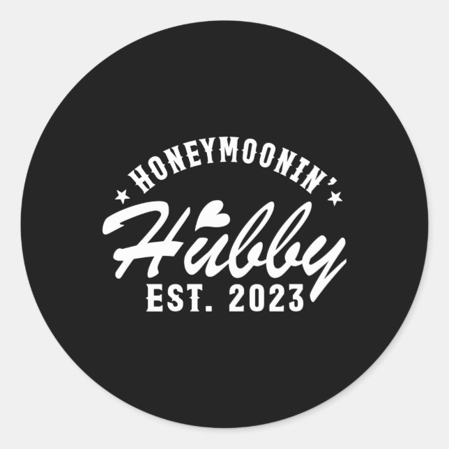 Just Married Honeymoonin' Husband Est 2023 Classic Round Sticker (Front)