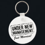 Just Married keychain | Under new management stamp<br><div class="desc">Just Married keychain | Under new management stamp. Cute wedding or honeymoon gift idea for newly wed couple. Personalizable for groom and bride. Husband and wife humour.</div>