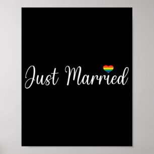 Just Married Lgbtq Gay Wedding Lesbian Bride Gay H Poster