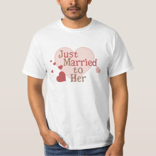 Just Married to Her T-Shirt