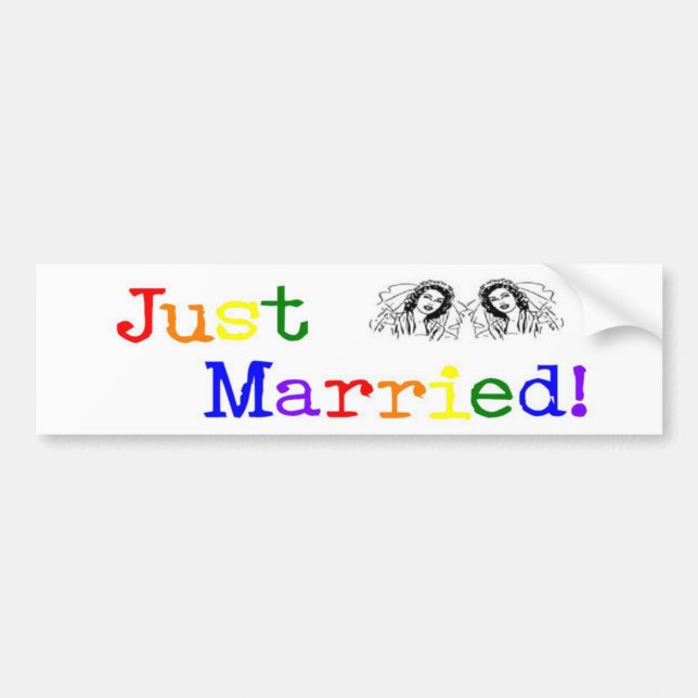 Just Married (two women) Bumper Sticker (Front)