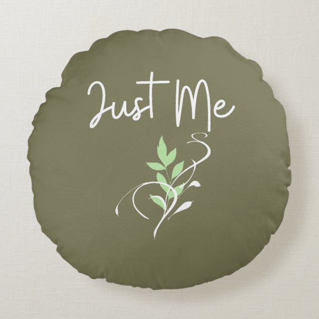 Just Me Round Pillow (Front)