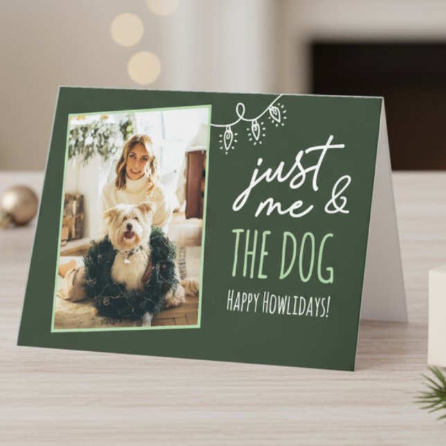 Just Me & The Dog Happy Howlidays Folded Card (Creator Uploaded)