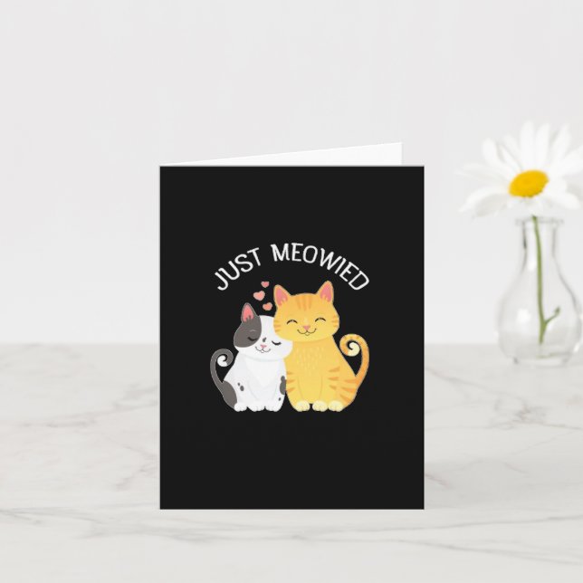 Just Meowied greeting card | Wedding |  (Small Plant)