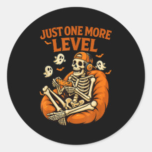 Just More Level Funny Gamer Skeleton Halloween  Classic Round Sticker