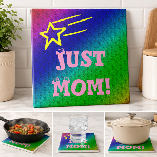 Just Mum Superstar Tile