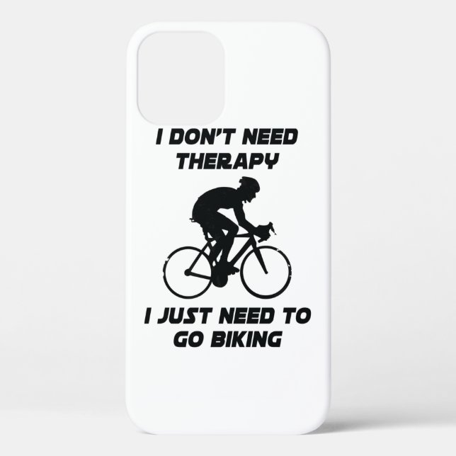 Just need to go biking T-Shirt Case-Mate iPhone Case (Back)