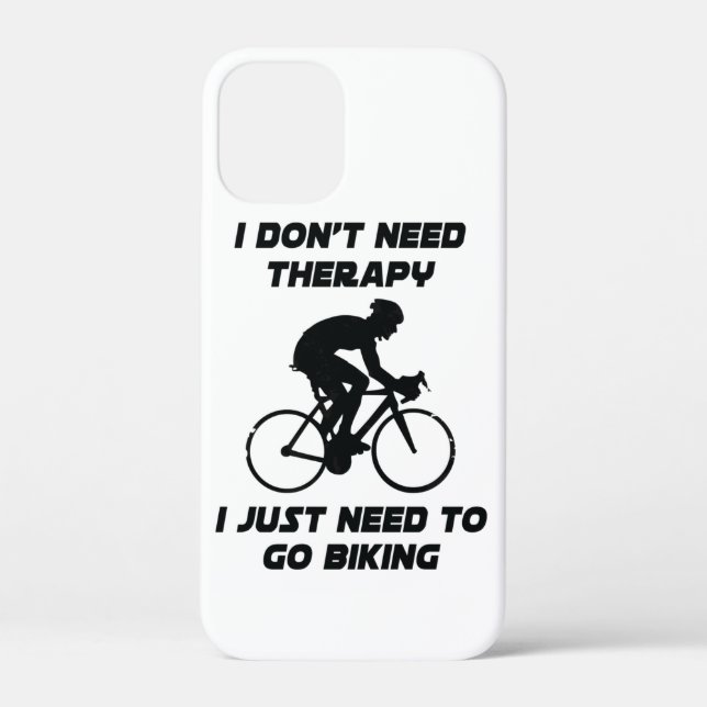 Just need to go biking T-Shirt Case-Mate iPhone Case (Back)