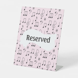 Just Noted Reserved Pedestal Sign