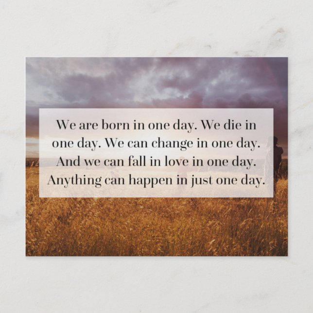 Just One Day Quote Postcard (Front)