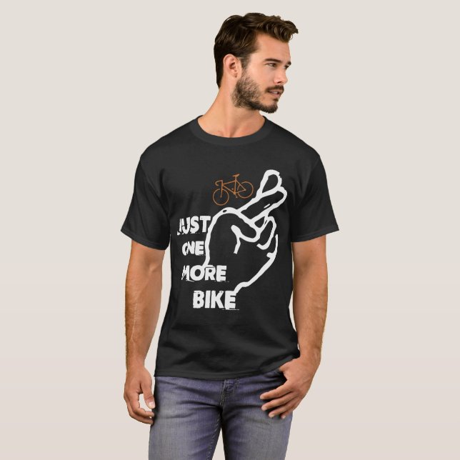 JUST ONE MORE BIKE t-SHIRTs (Front Full)