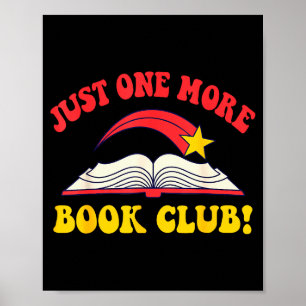 Just One More Book Club Bookish Hippie Design  Poster