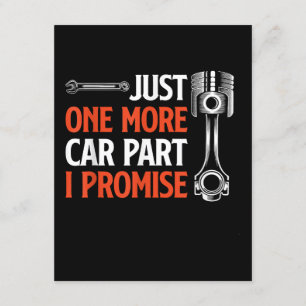 Just One More Car Part I Promise - Car Enthusiast  Enclosure Card
