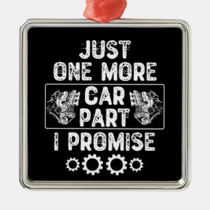 Just One More Car Part I Promise Metal Tree Decoration