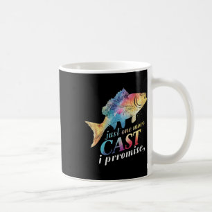 Just One More Cast I Promise Fishing Angler Gifts  Coffee Mug