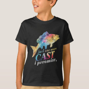 Just One More Cast I Promise Fishing Angler Gifts  T-Shirt