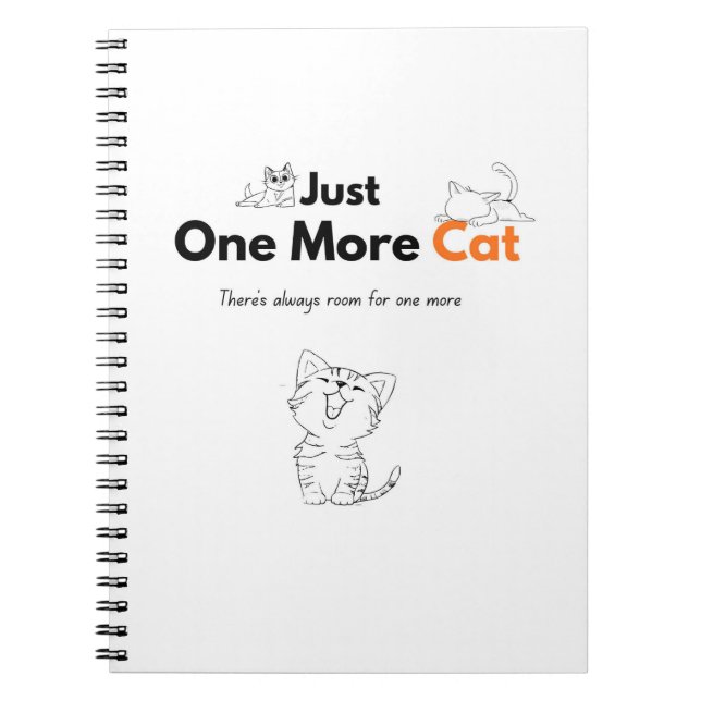 Just One More Cat Notebook | Cat Journal (Front)