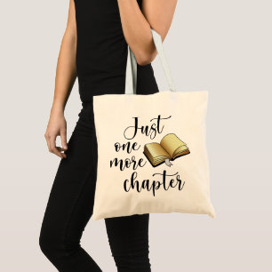 Just One More Chapter Black Gold Book Lovers Funny Tote Bag