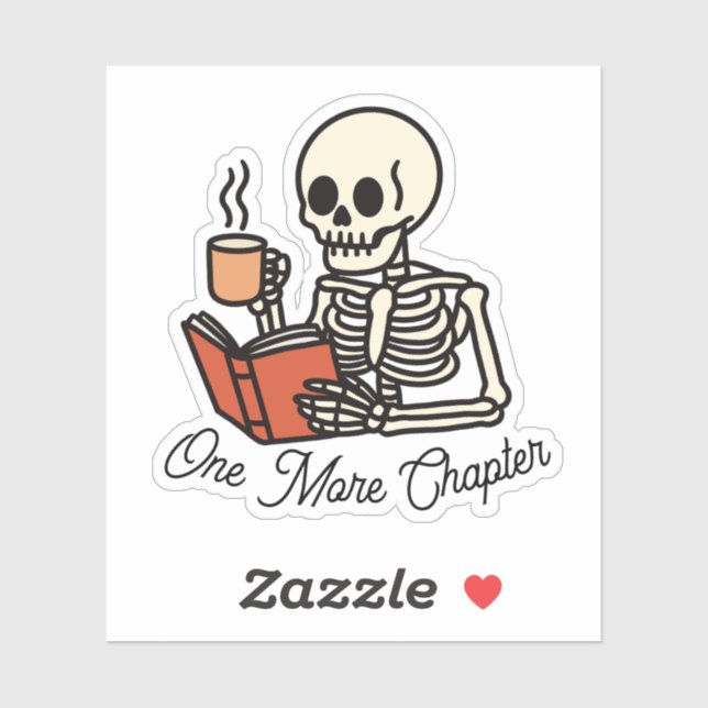 Just One More Chapter Book Lover Bookish Skeleton  (Sheet)