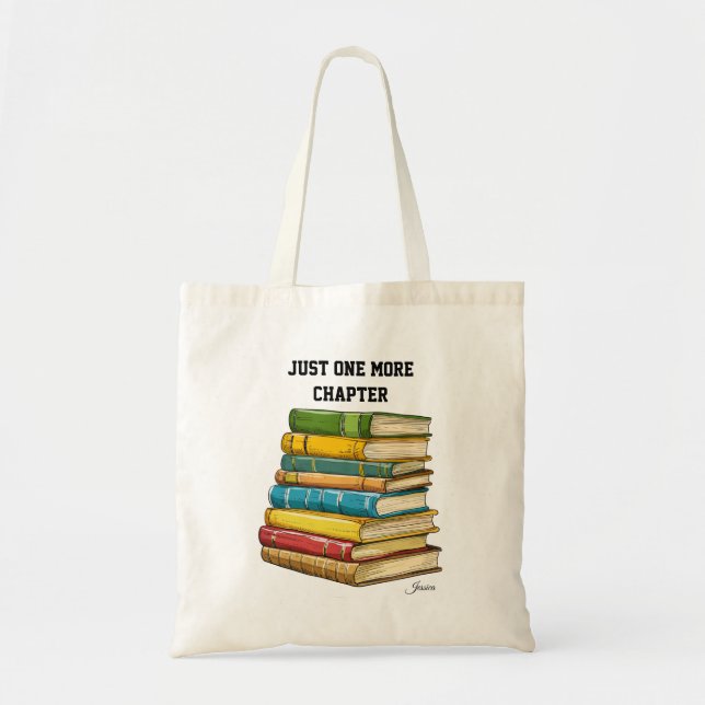 Just One More Chapter Book Lover Gift Tote Bag (Front)