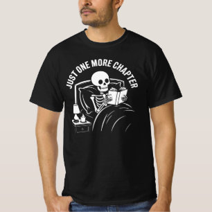 Just One More Chapter Book Lover T-Shirt