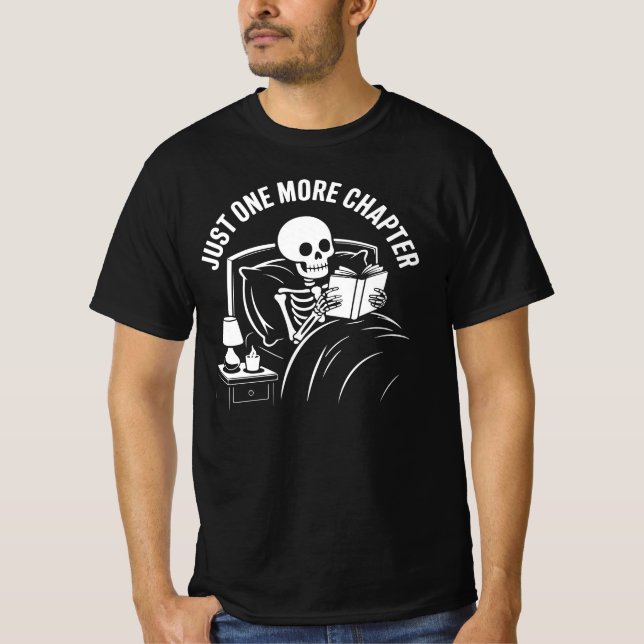Just One More Chapter Book Lover T-Shirt (Front)