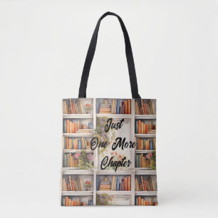 Just One More Chapter book lover Tote Bag