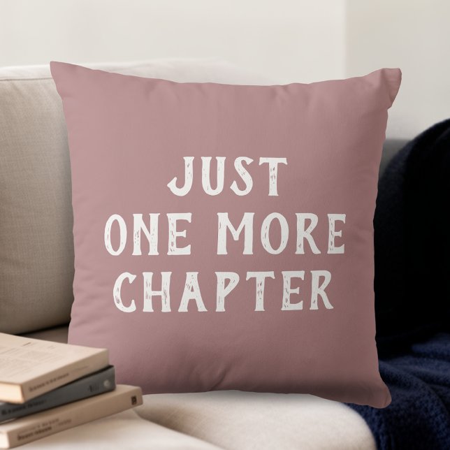 Just One More Chapter Book Lover's  Cushion (Creator Uploaded)
