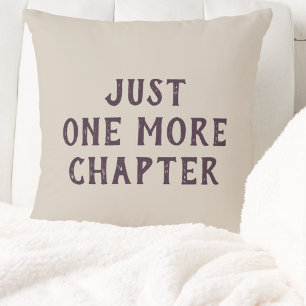Just One More Chapter Book Lover's Cushion