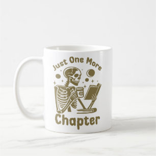 Just One More Chapter, Bookish Skeleton Reading Coffee Mug