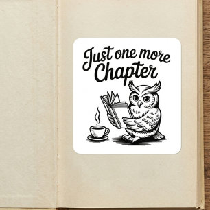 Just One More Chapter Bookworm Owl Reading Square Sticker