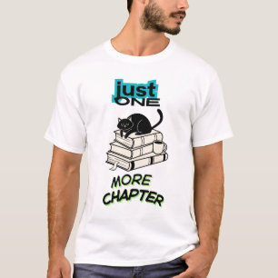 Just One More Chapter Cat T-Shirt