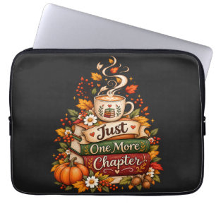 Just One More Chapter - Cosy Fall Book Lover Laptop Sleeve